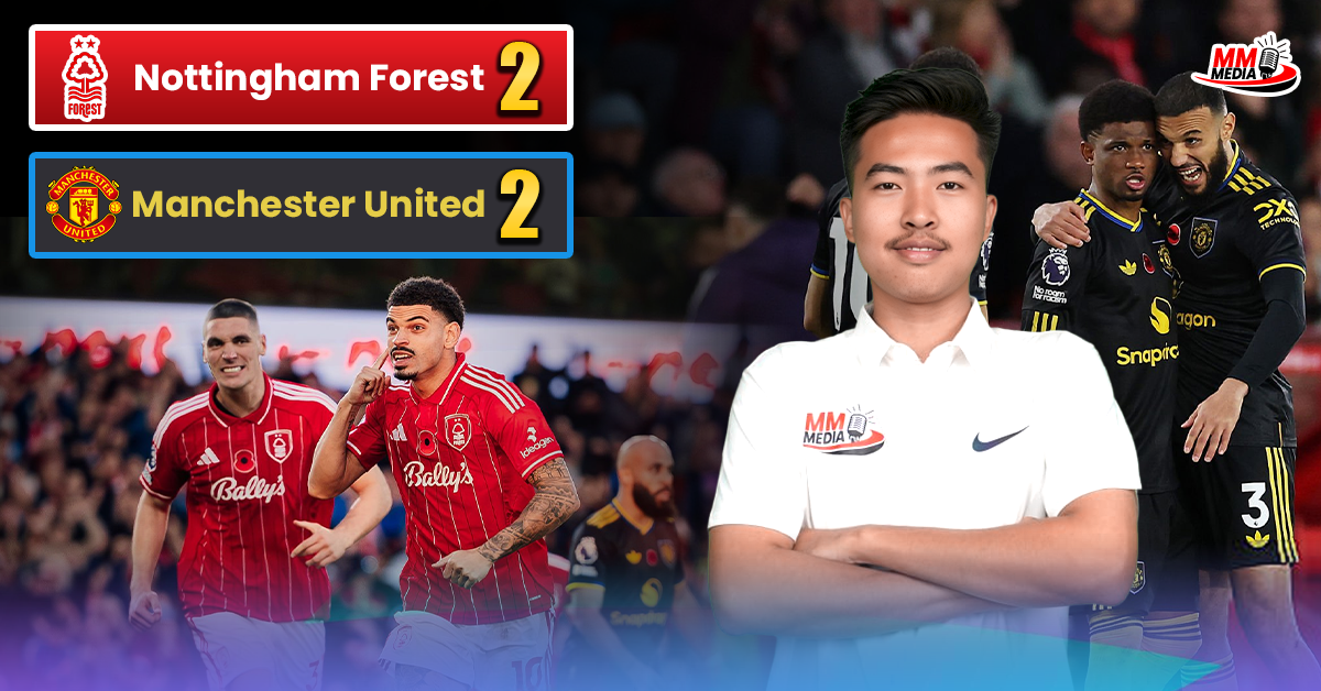 𝐍𝐨𝐭𝐭𝐢𝐧𝐠𝐡𝐚𝐦 𝐅𝐨𝐫𝐞𝐬𝐭 𝐕𝐬 𝐌𝐚𝐧𝐜𝐡𝐞𝐬𝐭𝐞𝐫 𝐔𝐧𝐢𝐭𝐞𝐝 (post-match review)